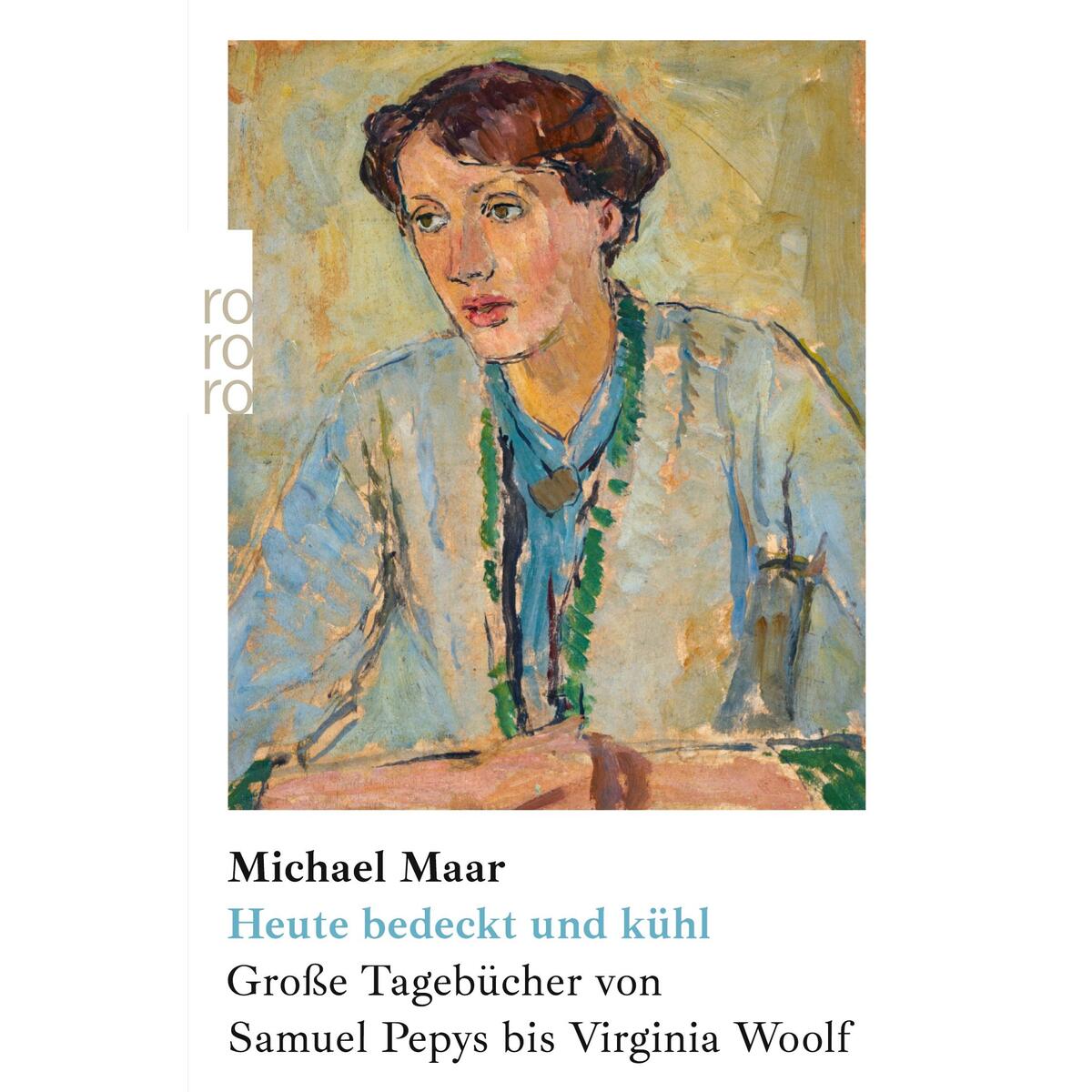 Heute bedeckt und kühl von Rowohlt Taschenbuch Verlag