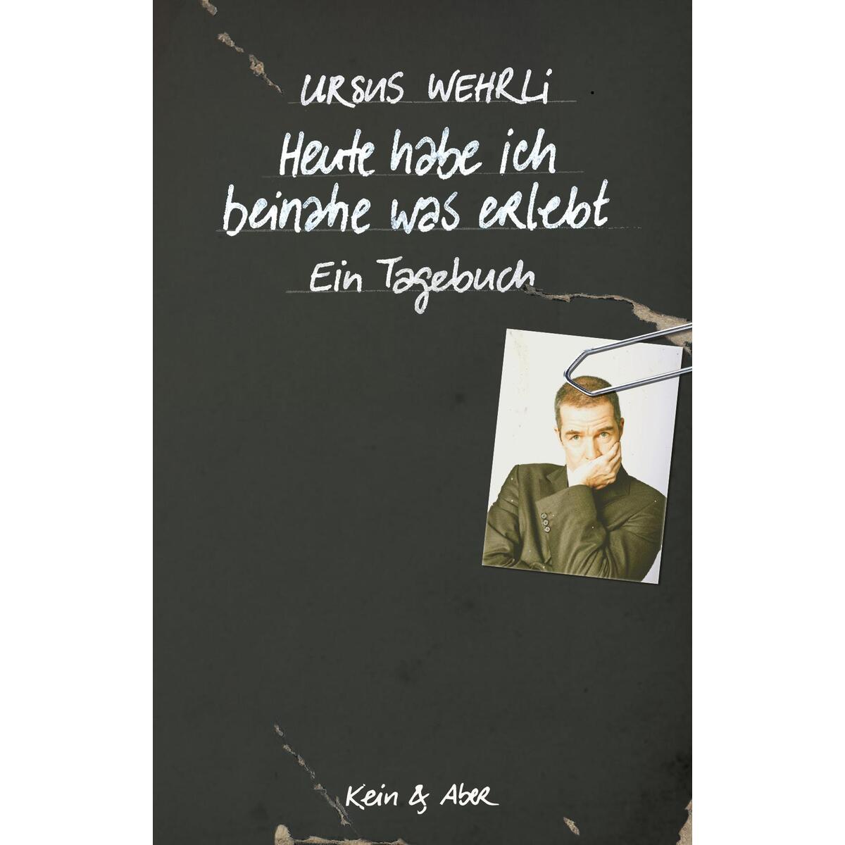 Heute habe ich beinahe was erlebt von Kein + Aber