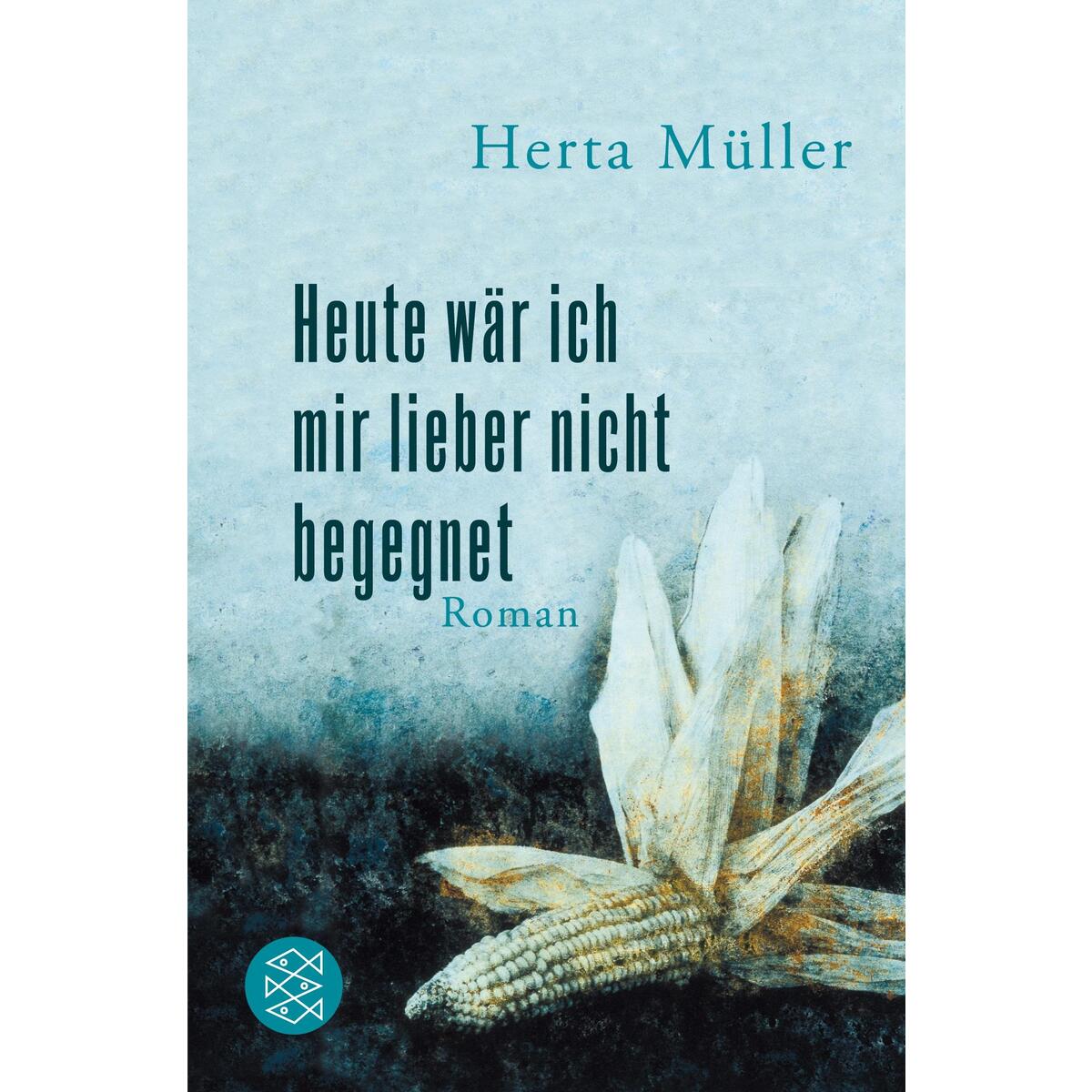 Heute wär ich mir lieber nicht begegnet Heute wär ich mir lieber nicht begegnet von FISCHER Taschenbuch