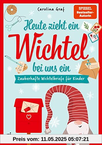 Heute zieht ein Wichtel bei uns ein: Zauberhafte Wichtelbriefe für Kinder. Familien-Spaß für Advent, Weihnachten. Vorgefertigte bunte Briefe mit neuen Aufgaben, Streichen, Aktionen Heute zieht ein Wichtel bei uns ein: Zauberhafte Wichtelbriefe für Kinder. Familien-Spaß für Advent, Weihnachten. Vorgefertigte bunte Briefe mit neuen Aufgaben, Streichen, Aktionen
