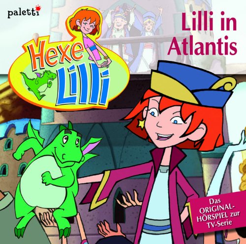 Hexe Lilli CD - Lilli in Atlantis