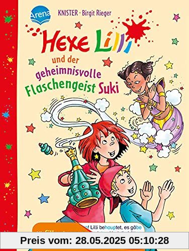 Hexe Lilli und der geheimnisvolle Flaschengeist Suki: Mit Silbentrennung zum leichteren Lesenlernen