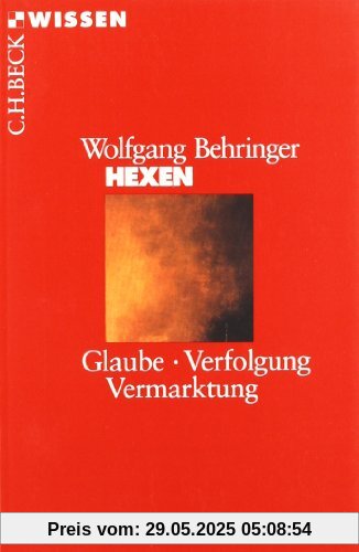 Hexen: Glaube, Verfolgung, Vermarktung