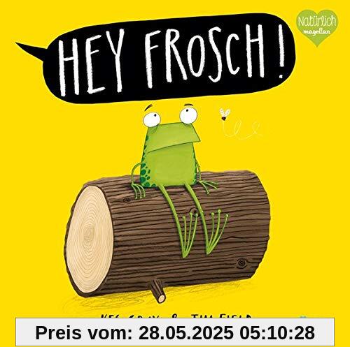 Hey Frosch! Hey Frosch!