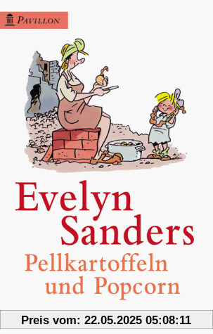 Heyne Pavillon, Nr.73, Pellkartoffeln und Popcorn Heyne Pavillon, Nr.73, Pellkartoffeln und Popcorn