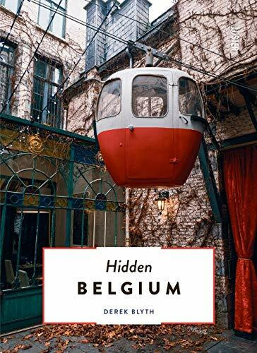 Hidden Belgium (Hidden Secrets - Countries and Regions)