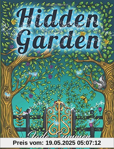 Hidden Garden: An Adult Coloring Book with Fun, Easy, and Relaxing Coloring Pages (Perfect Gift for Fantasy Lovers)