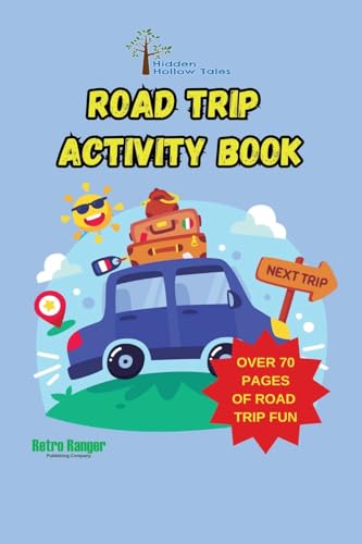 Hidden Hollow Tales Road Trip Activity Book von Retro Ranger Publishing