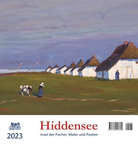 Hiddensee 2023: Insel der Fischer, Maler und Poeten von Atelier im Bauernhaus