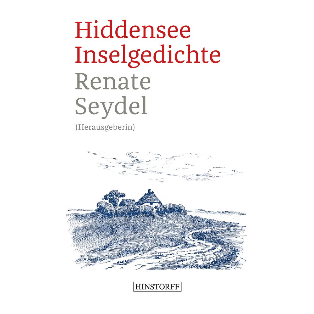 Hiddensee - Inselgedichte Hiddensee - Inselgedichte von Hinstorff Verlag GmbH