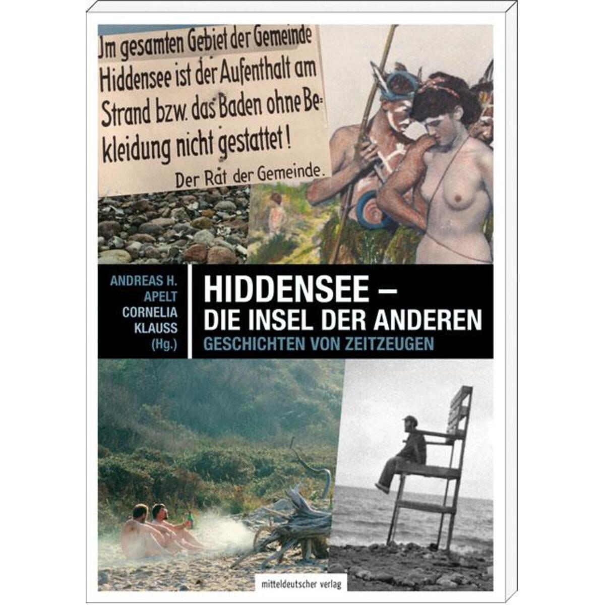 Hiddensee - die Insel der Anderen von Mitteldeutscher Verlag
