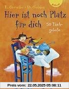 Hier ist noch Platz für dich, 50 Tischgebete