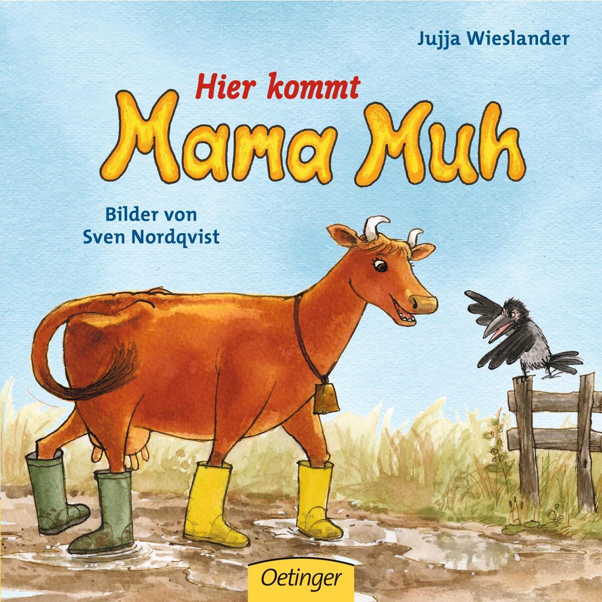 Hier kommt Mama Muh! Hier kommt Mama Muh! von Oetinger