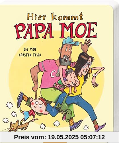 Hier kommt Papa Moe: Das erste Bilderbuch von Kinderbuchrapper Big Moe