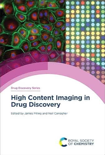 High Content Imaging in Drug Discovery (Issn, 86) von Royal Society of Chemistry