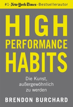 High Performance Habits von FinanzBuch Verlag