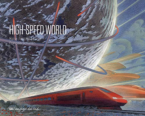 High-speed world von LANGAGES DU SUD