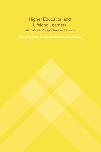 Higher Education and Lifelong Learning: International Perspectives on Change von Routledge