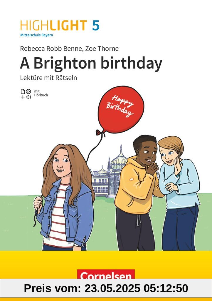 Highlight 5. Jahrgangsstufe - Mittelschule Bayern - A Brighton birthday: Lektüre mit Rätseln
