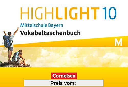 Highlight - Mittelschule Bayern - 10. Jahrgangsstufe: Vokabeltaschenbuch - Für M-Klassen