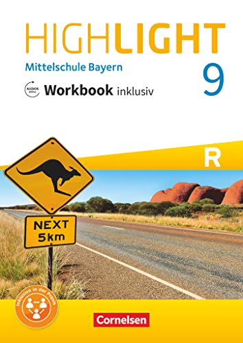 Highlight - Mittelschule Bayern - 9. Jahrgangsstufe: Workbook inklusiv mit Audios online - Für R-Klassen Highlight - Mittelschule Bayern - 9. Jahrgangsstufe: Workbook inklusiv mit Audios online - Für R-Klassen