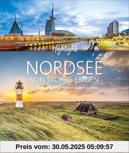 Highlights Nordsee von Sylt bis Emden. 50 Ziele, die Sie gesehen haben sollten! Ein Bildband-Reiseführer. Neu 2020: jetzt 24 Seiten extra. Inklusive Routenvorschläge für Rundreisen. Highlights Nordsee von Sylt bis Emden. 50 Ziele, die Sie gesehen haben sollten! Ein Bildband-Reiseführer. Neu 2020: jetzt 24 Seiten extra. Inklusive Routenvorschläge für Rundreisen.