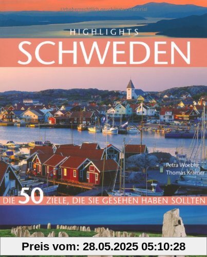 Highlights Schweden: Die 50 Ziele, die Sie gesehen haben sollten Highlights Schweden: Die 50 Ziele, die Sie gesehen haben sollten