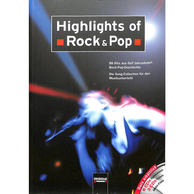Highlights of Rock + Pop Highlights of Rock + Pop