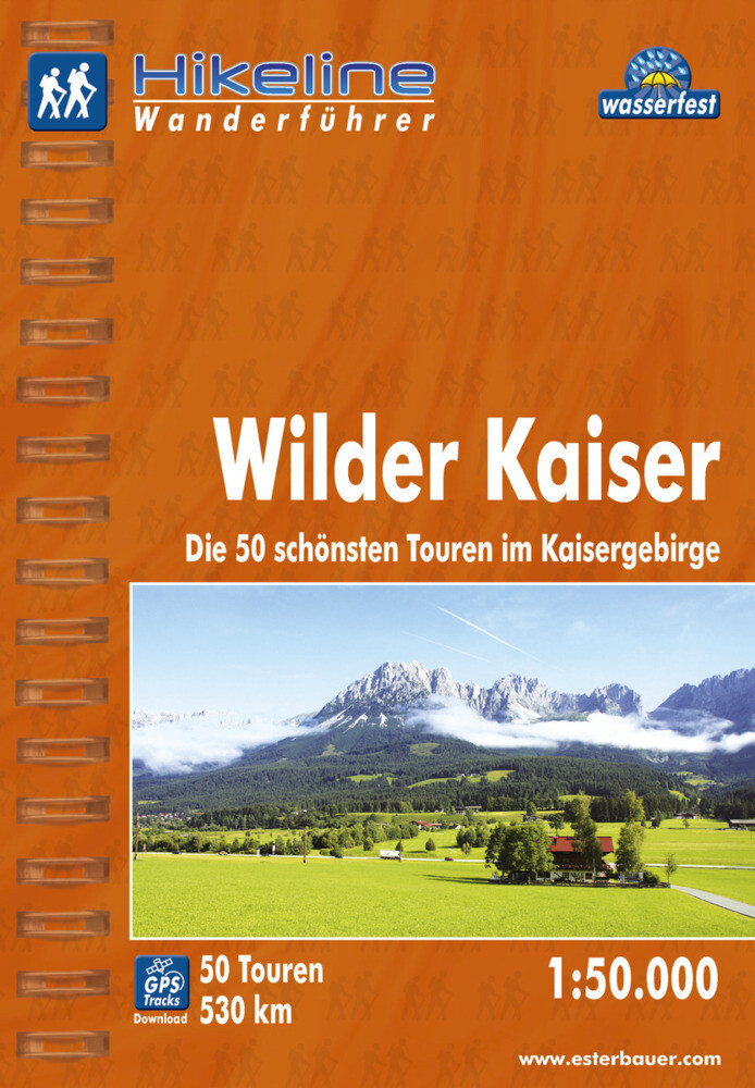 Hikeline Wanderführer Wilder Kaiser von Esterbauer
