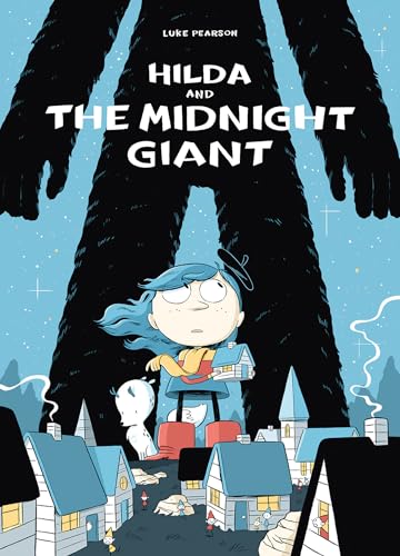 Hilda and the Midnight Giant: Hilda Book 2 (Hildafolk, Band 2)