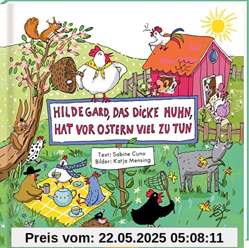 Hildegard, das dicke Huhn, hat vor Ostern viel zu tun