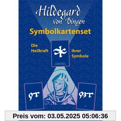 Hildegard von Bingen - Symbolkartenset: Die Heilkraft Ihrer Symbole