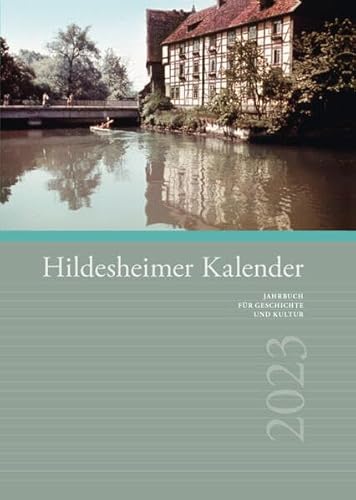 Hildesheimer Kalender 2023: Jahrbuch für Geschichte und Kultur von Gerstenberg