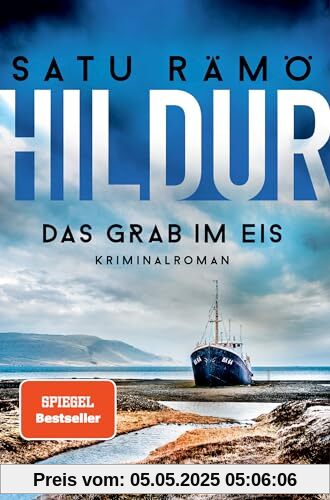 Hildur – Das Grab im Eis: Kriminalroman (Die Hildur-Reihe, Band 2)