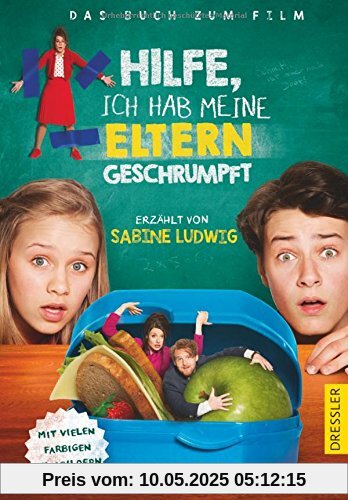 Hilfe, ich habe meine Eltern geschrumpft: Das Buch zum Film