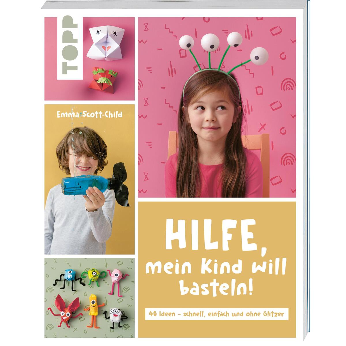 Hilfe, mein Kind will basteln! Hilfe, mein Kind will basteln! von Frech Verlag GmbH