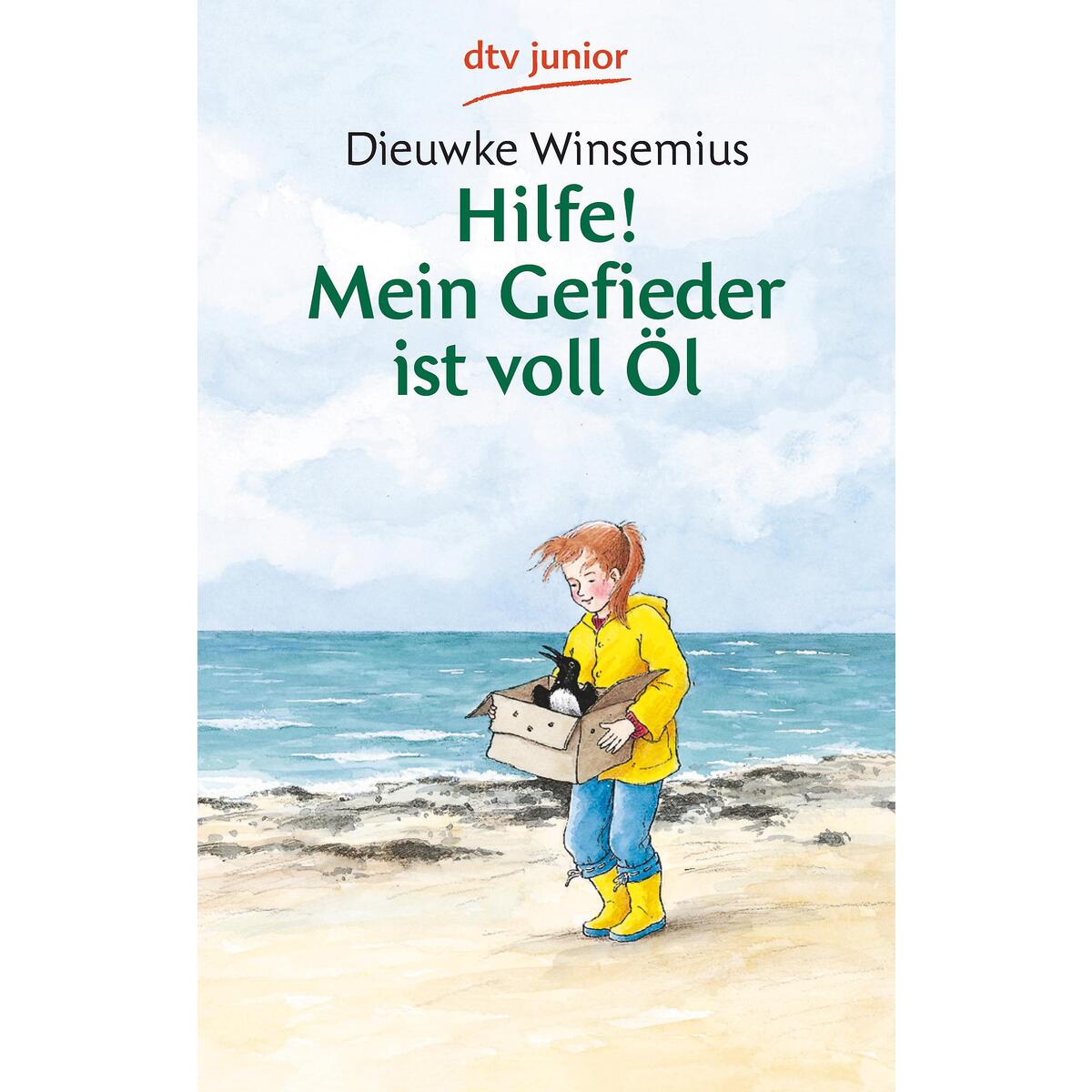 Hilfe! Mein Gefieder ist voll Öl von dtv Verlagsgesellschaft