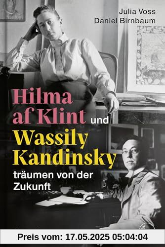 Hilma af Klint und Wassily Kandinsky träumen von der Zukunft