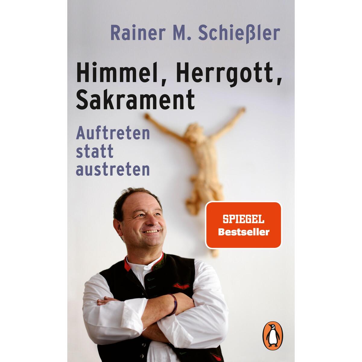 Himmel - Herrgott - Sakrament von Penguin TB Verlag