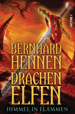 Himmel in Flammen / Drachenelfen Bd.5 von Heyne