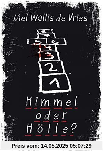 Himmel oder Hölle? (deVries-Thriller, Band 7)