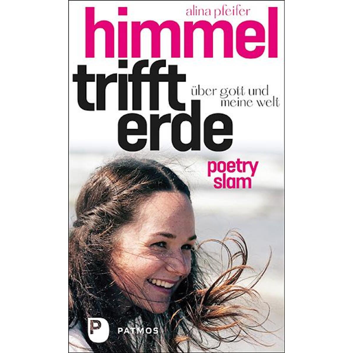 Himmel trifft Erde von Patmos-Verlag