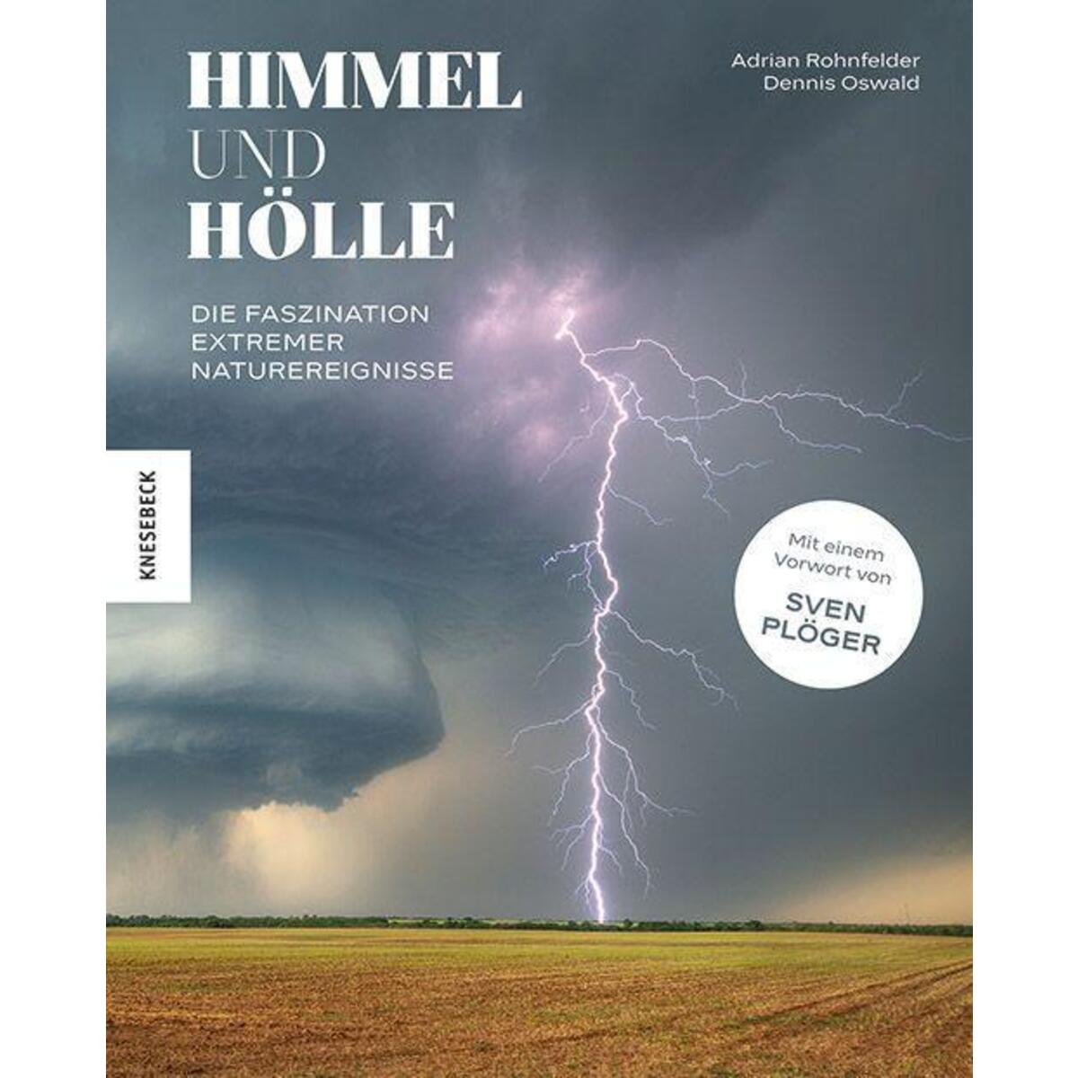 Himmel und Hölle Himmel und Hölle von Knesebeck Von Dem GmbH