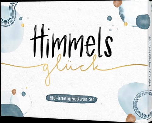 Himmelsglück: Bibel-Lettering Postkarten-Set (Historisch-Theologische Auslegung)