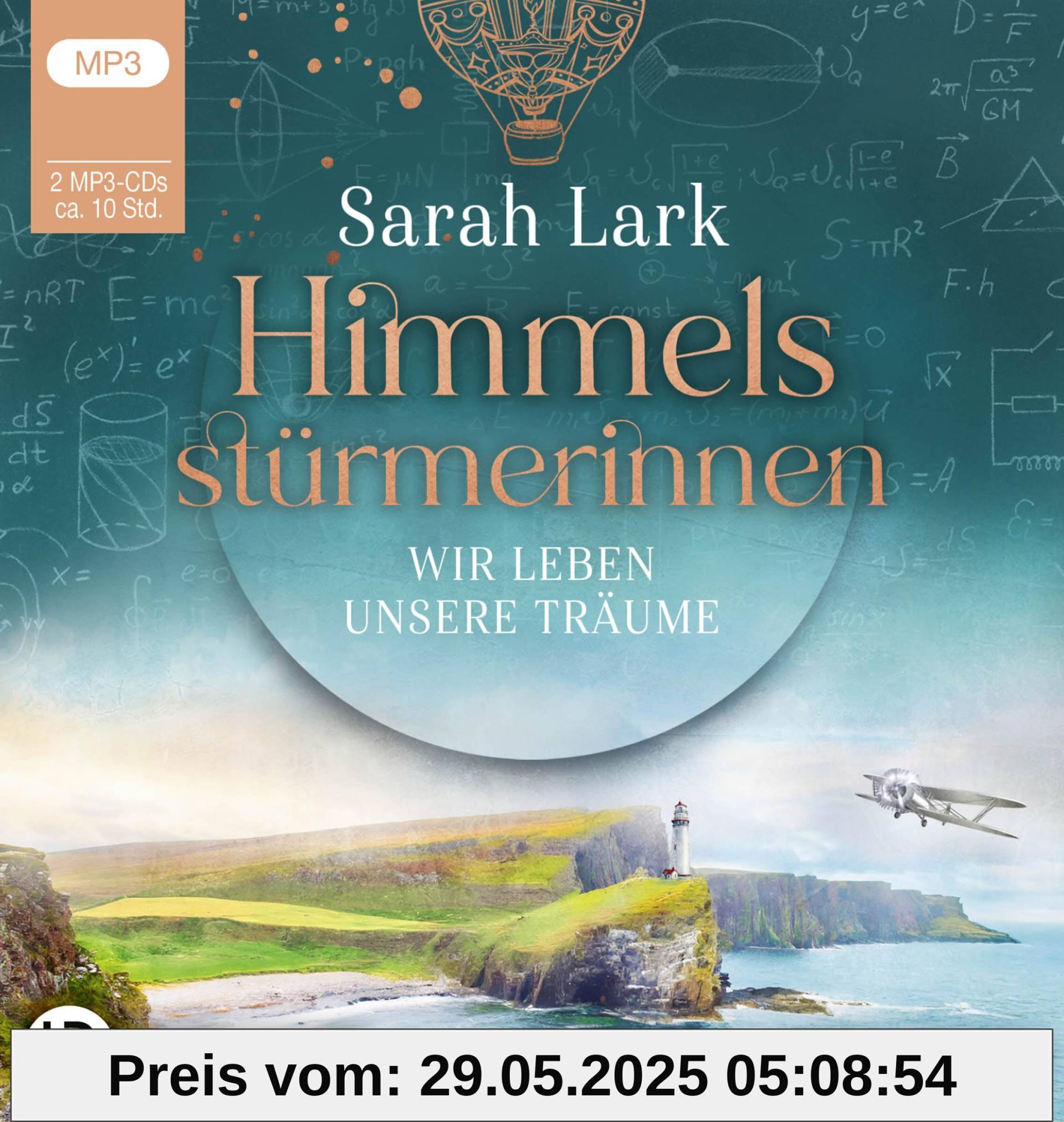 Himmelsstürmerinnen - Wir leben unsere Träume (HIMMELSSTÜRMERINNEN-SAGA, Band 2)