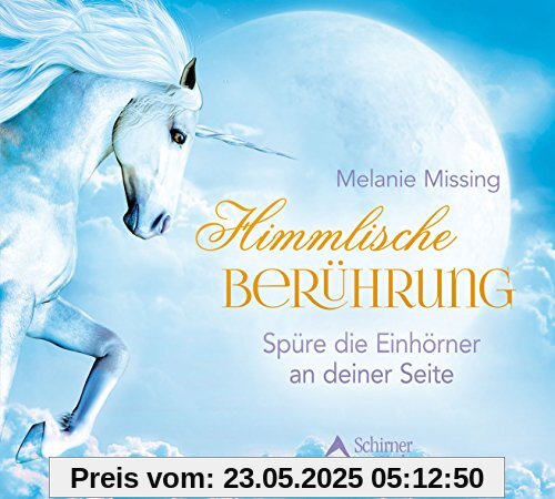 Himmlische Berührung: Spüre die Einhörner an deiner Seite