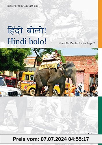 Hindi bolo! Teil 2: Hindi für Deutschsprachige. Lehrbuch mit CD