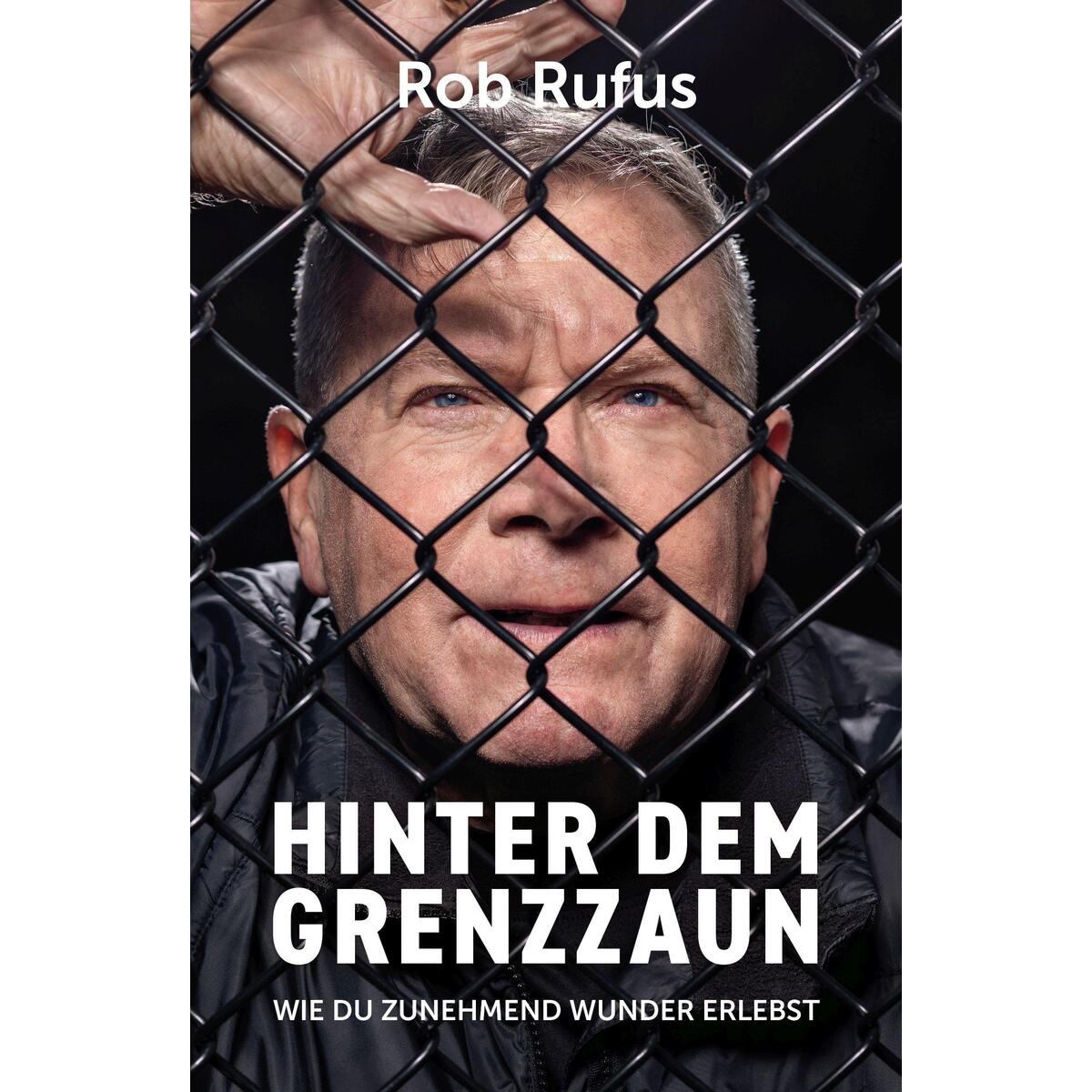 Hinter dem Grenzzaun von Grace today Verlag