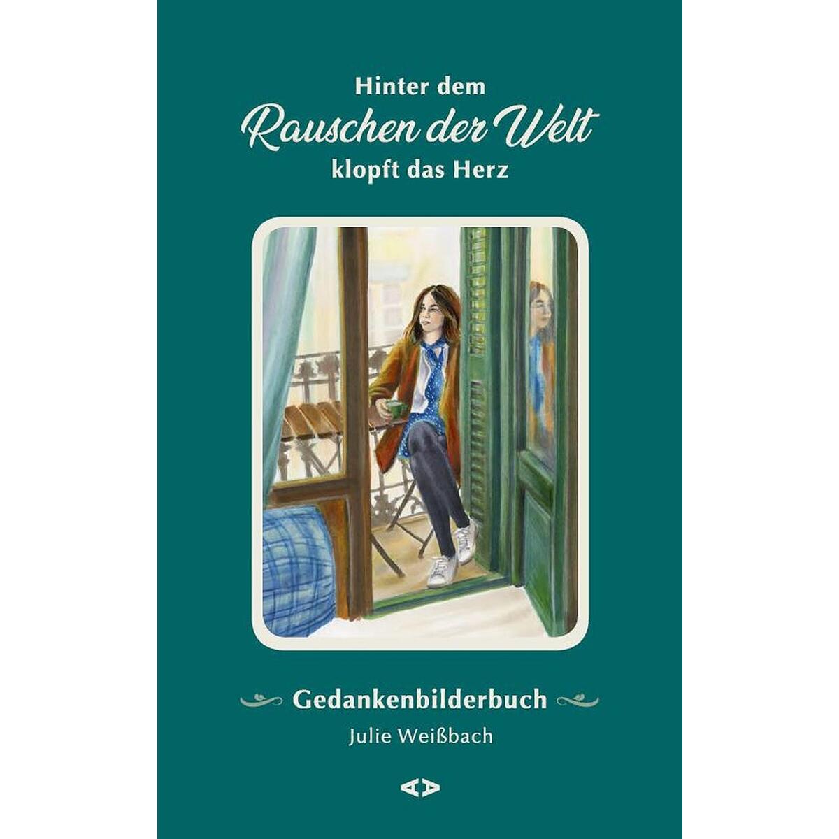 Hinter dem Rauschen der Welt klopft das Herz von Verlag Agentur Altepost
