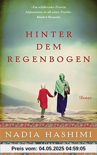 Hinter dem Regenbogen: Roman Hinter dem Regenbogen: Roman